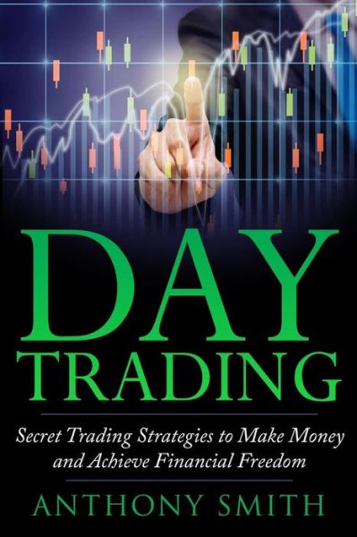 Cover for Professor of Sociology Anthony Smith · Day Trading (Paperback Book) (2017)