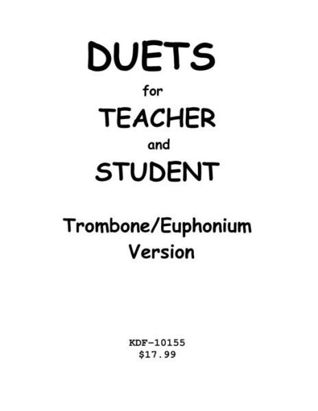 Cover for Kenneth Friedrich · Duets for Teacher and Student (Taschenbuch) (2017)