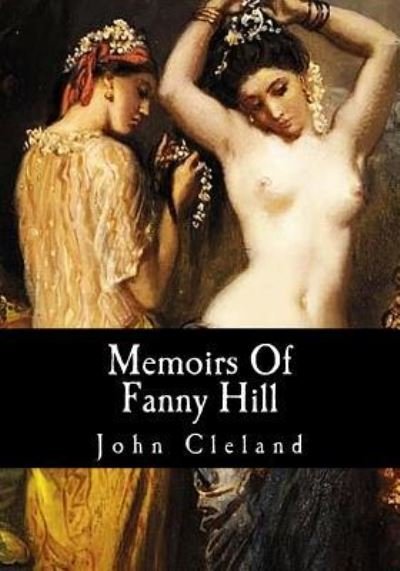 Cover for John Cleland · Memoirs Of Fanny Hill (Paperback Book) (2017)