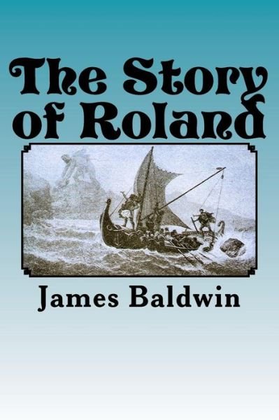 Cover for James Baldwin · The Story of Roland (Paperback Bog) (2017)