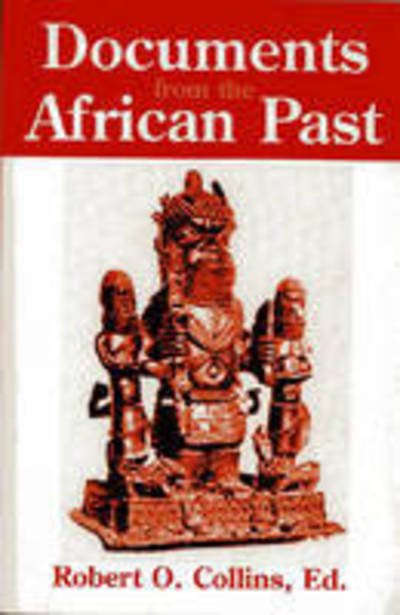 Cover for Robert O. Collins · Documents from the African Past (Paperback Bog) (2002)