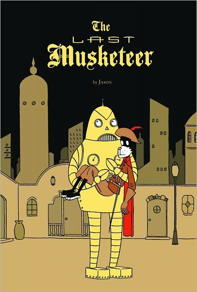 Cover for Jason · The Last Musketeer (Pocketbok) (2008)