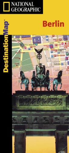 Berlin Destination Map (National Geographic) - National Geographic - Books - National Geographic - 9781566950893 - February 1, 2002