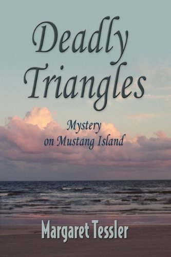 Cover for Margaret Tessler · Deadly Triangles (Paperback Book) (2009)