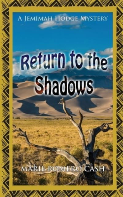 Cover for Marie Romero Cash · Return to the Shadows (Pocketbok) (2019)