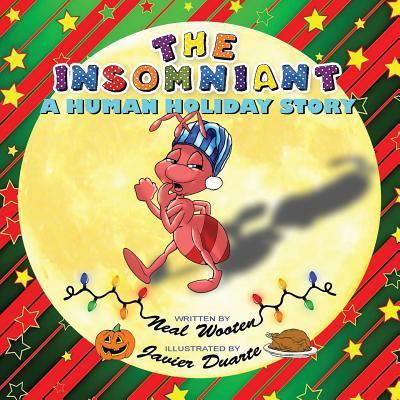 The InsomniANT - Neal Wooten - Książki - Mirror Publishing - 9781612253893 - 29 października 2017