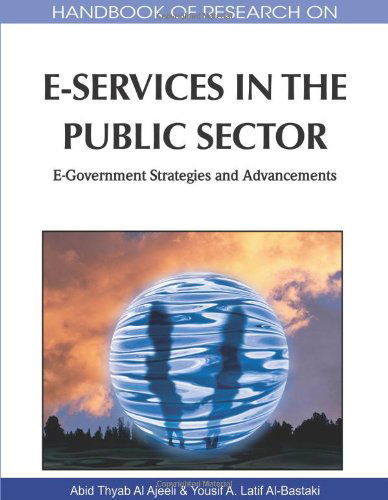 Cover for Abid Thyab Al Ajeeli · Handbook of Research on E-services in the Public Sector: E-government Strategies and Advancements (Gebundenes Buch) (2010)