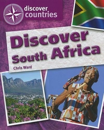 Cover for Chris Ward · Discover South Africa (Bok) [1st edition] (2010)