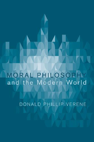 Cover for Donald Phillip Verene · Moral Philosophy and the Modern World: (Paperback Book) (2013)