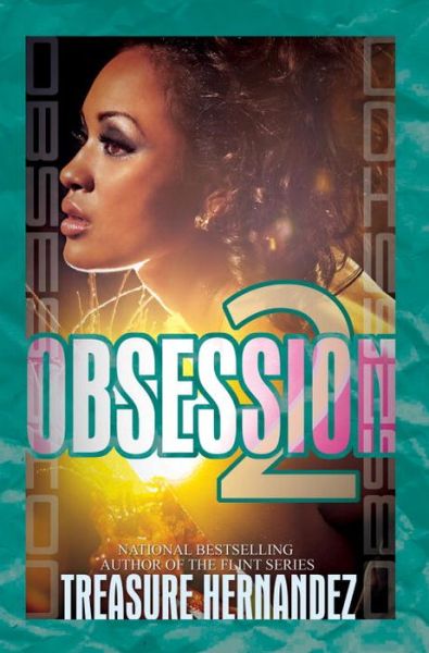 Cover for Treasure Hernandez · Obsession 2: Keeping Secrets (Paperback Book) (2016)