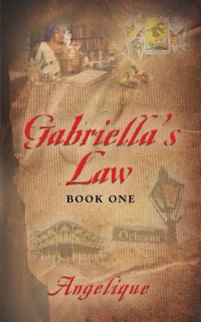 Cover for Angelique · Gabriella's Law Book One (Paperback Book) (2017)