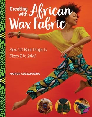 Cover for Marion Costamagna · Creating with African Wax Fabric (Pocketbok) (2022)