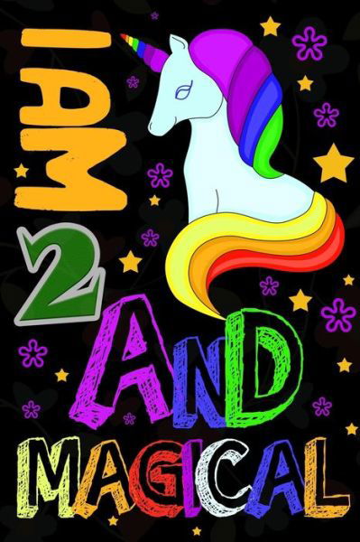 Cover for Lh Publishing · I am 2 &amp; Magical (Paperback Bog) (2019)