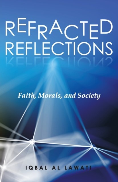 Cover for Iqbal Al Lawati · Refracted Reflections (Paperback Bog) (2021)
