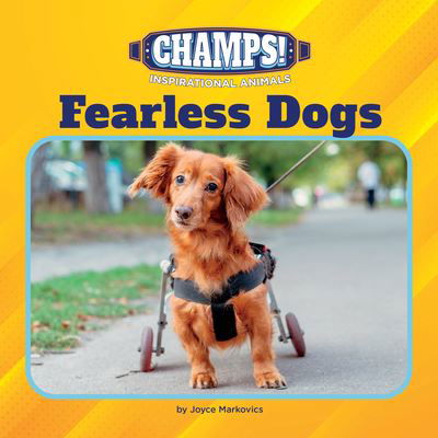 Cover for Joyce Markovics · Fearless Dogs (Book) (2024)