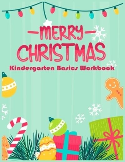 Cover for Zazi · Merry Christmas Kindergarten Basics Workbook (Taschenbuch) (2019)