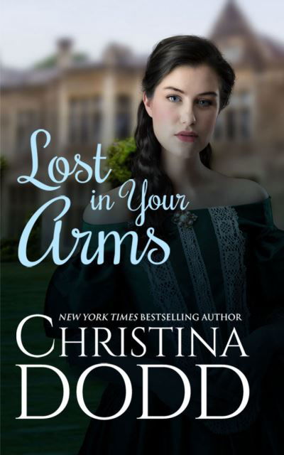 Cover for Christina Dodd · Lost in Your Arms (CD) (2021)