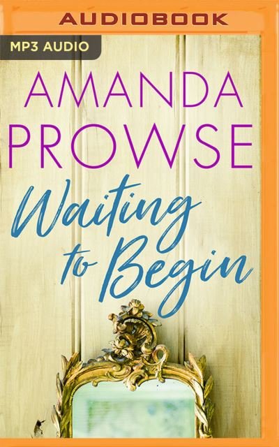 Cover for Amanda Prowse · Waiting to Begin (CD) (2021)