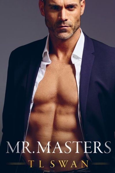 Cover for T L Swan · Mr Masters - Mr. (Paperback Book) (2018)