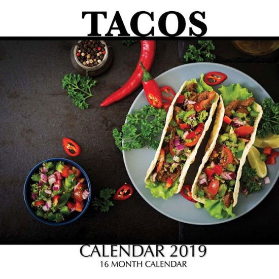 Cover for Mason Landon · Tacos Calendar 2019 (Paperback Book) (2018)