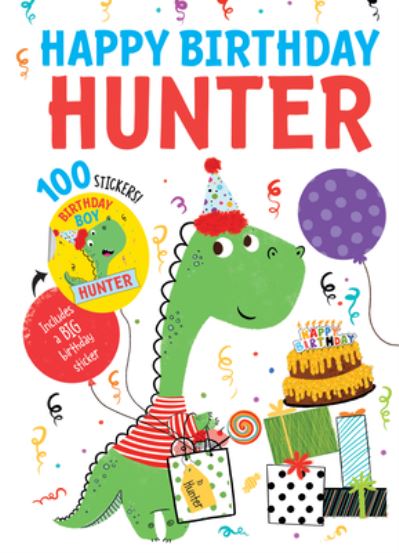 Cover for Hazel Quintanilla · Happy Birthday Hunter (Hardcover Book) (2020)