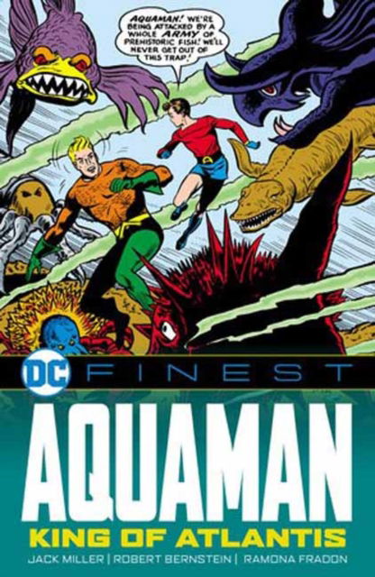 DC Finest: Aquaman: The King of Atlantis - Jack Miller - Livros - DC Comics - 9781779529893 - 7 de janeiro de 2025