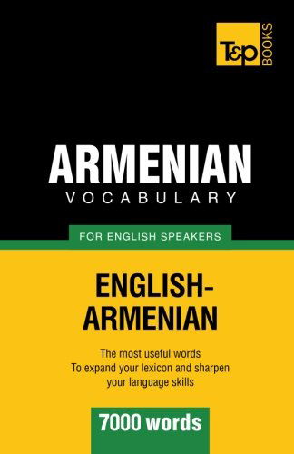 Cover for Andrey Taranov · Armenian Vocabulary for English Speakers - 7000 Words (Paperback Book) (2012)