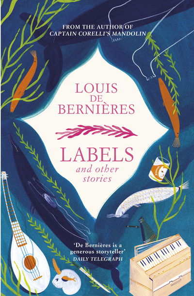 Cover for Louis De Bernieres · Labels and Other Stories (Paperback Book) (2020)