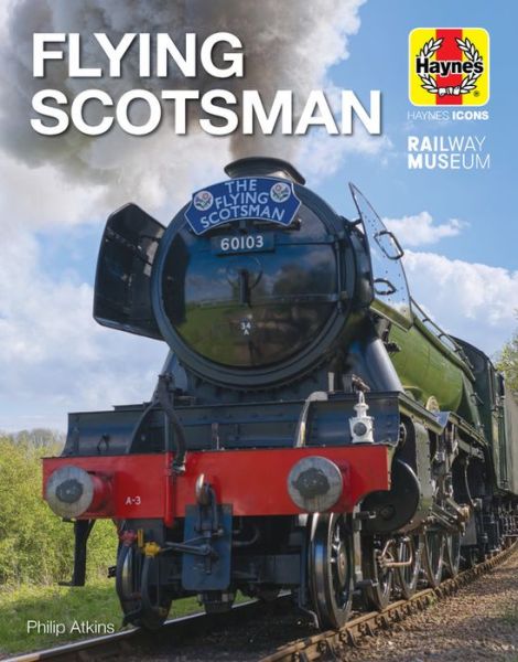 Cover for Philip Atkins · Flying Scotsman (Icon) (Hardcover Book) (2020)