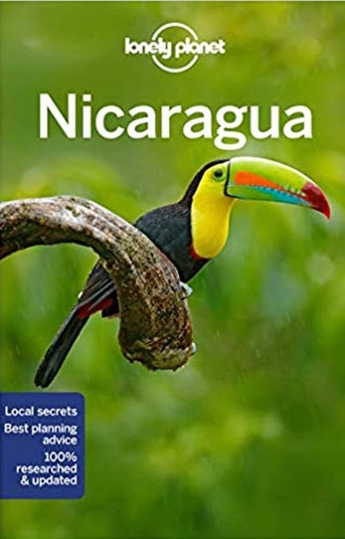 Lonely Planet Nicaragua - Travel Guide - Lonely Planet - Bøger - Lonely Planet Global Limited - 9781786574893 - 12. juli 2019