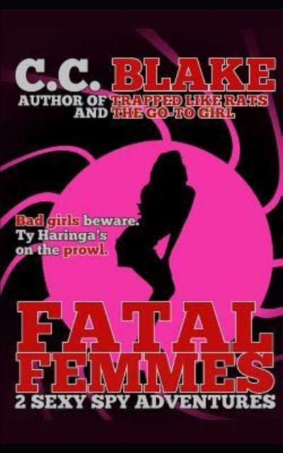 Cover for C C Blake · Fatal Femmes (Taschenbuch) (2019)