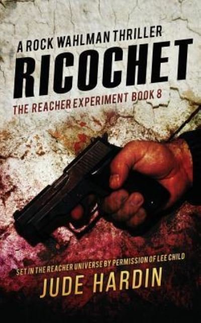 Cover for Jude Hardin · Ricochet (Paperback Bog) (2019)