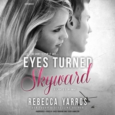 Eyes Turned Skyward - Rebecca Yarros - Musikk - Blackstone Publishing - 9781799910893 - 27. oktober 2020