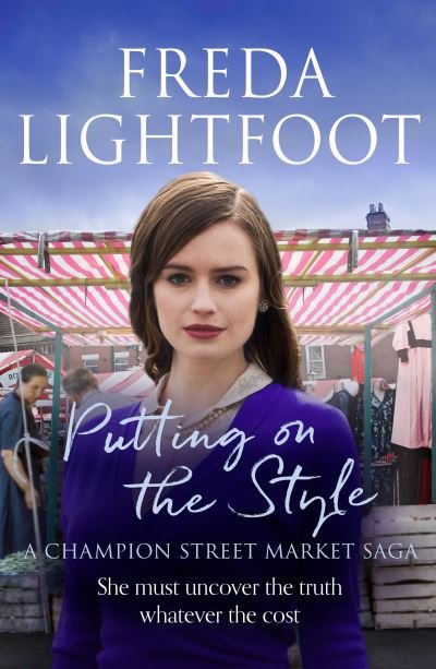 Cover for Freda Lightfoot · Putting on the Style - A Champion Street Market Saga (Taschenbuch) (2021)