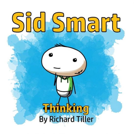 Cover for Richard Tiller · Sid Smart: Thinking (Paperback Book) (2020)