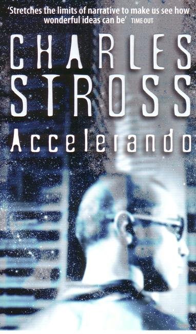 Cover for Charles Stross · Accelerando (Pocketbok) (2006)