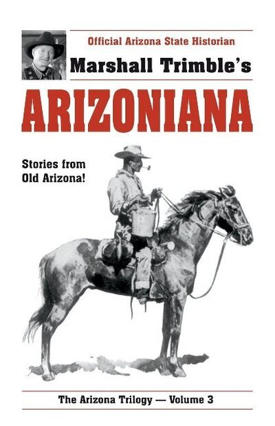 Cover for Marshall Trimble · Arizoniana: Stories from Old Arizona! (Paperback Bog) (2002)