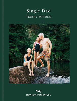 Cover for Harry Borden · Single Dad (Gebundenes Buch) (2021)