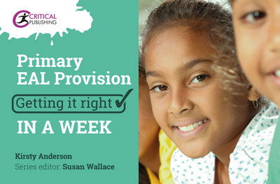 Cover for Kirsty Anderson · Primary EAL Provision: Getting it Right in a Week - Getting it Right in a Week (Paperback Book) (2018)