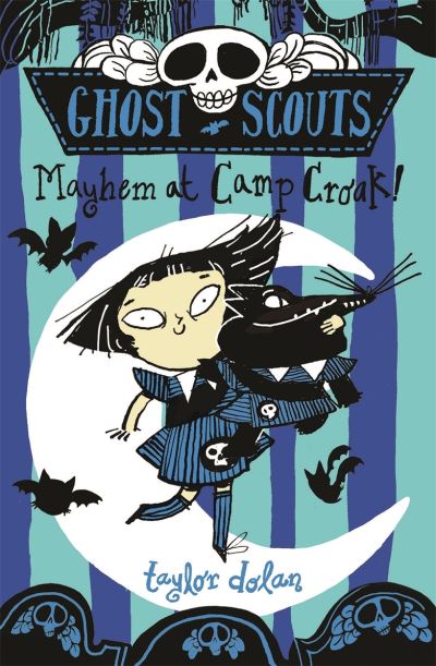 Cover for Taylor Dolan · Ghost Scouts: Mayhem at Camp Croak! - Ghost Scouts (Paperback Book) (2023)