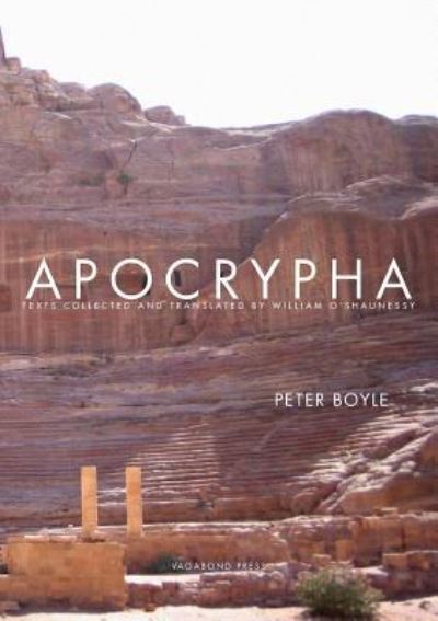 Apocrypha - Peter Boyle - Books - Vagabond Press - 9781922181893 - September 1, 2016