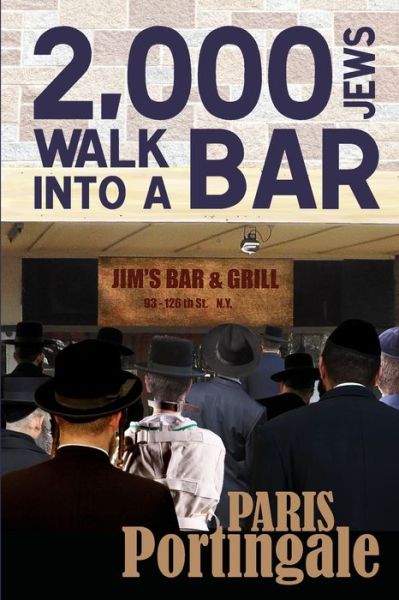 Cover for Paris Portingale · 2,000 Jews Walk into a Bar (Paperback Book) (2018)