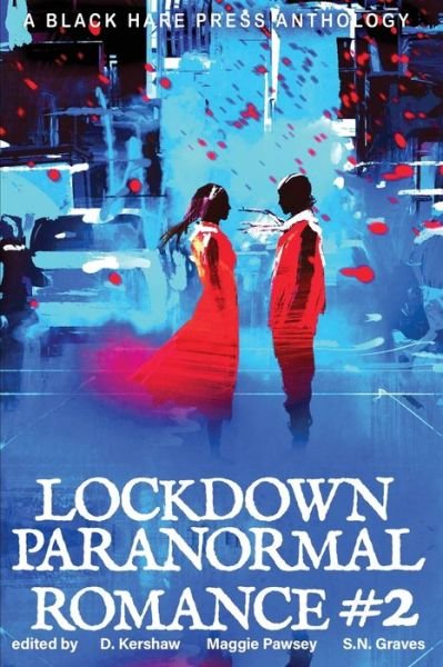 Cover for D Kershaw · LOCKDOWN paranormal Romance #2 (Paperback Bog) (2020)