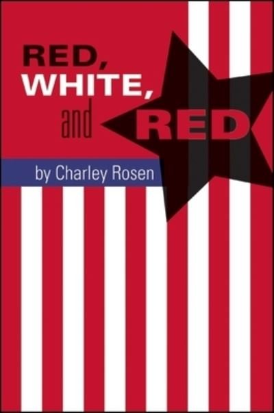 Cover for Charley Rosen · Red, White, and Red (Paperback Book) (2016)