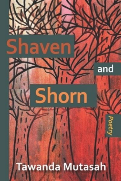 Cover for Tawanda Mutasah · Shaven and Shorn (Pocketbok) (2020)