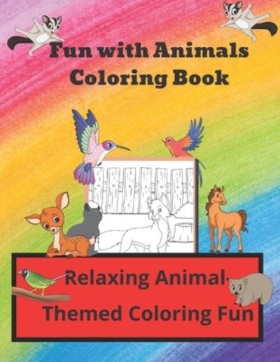 Fun with Animals Coloring Book - Rosita L Cohler - Böcker - de Graw Publishing - 9781947238893 - 18 oktober 2021