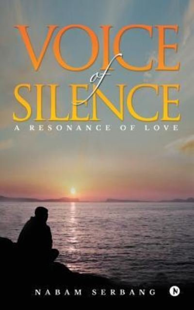 Cover for Nabam Serbang · Voice of Silence (Paperback Book) (2017)