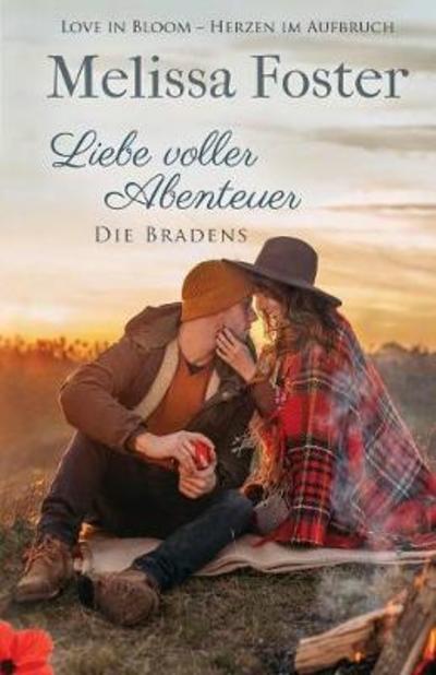 Cover for Melissa Foster · Liebe voller Abenteuer - Die Bradens in Weston (Pocketbok) [Die Bradens in Weston, Co, Band 5 edition] (2018)