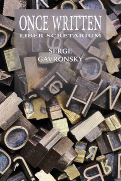Cover for Serge Gavronsky · Once Written - Liber Scretarium (Paperback Book) (2020)