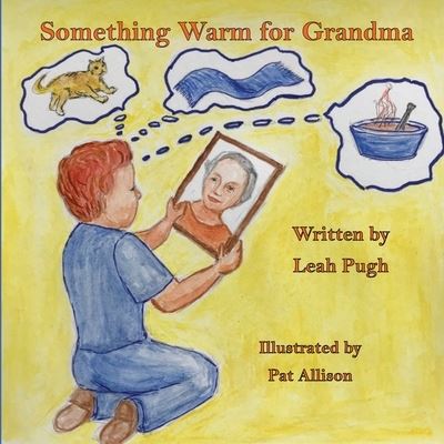 Cover for Leah Pugh · Something Warm for Grandma (Paperback Book) (2020)